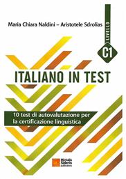 Italiano in test C1, 10 test de autovalutazione per la certicazione linguistica