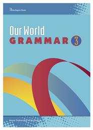 Our World 3 Grammar