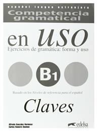 COMPETENCIA GRAMATICAL EN USO B1 claves