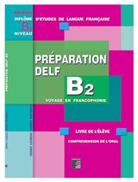 PREPARATION DELF B2 ORAL niveau