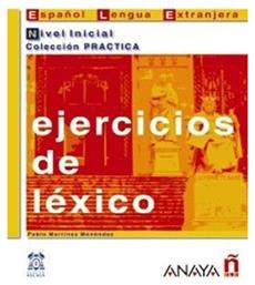 EJERCICIOS DE LEXICO NIVEL INICIAL