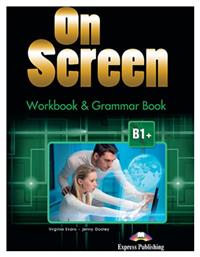 On Screen B1+ Workbook Grammar (+ Digibook App.) από το Ianos