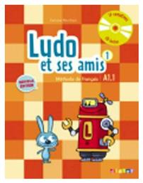 LUDO ET SES AMIS 1 A1.1 METHODE (+ AUDIO CD) N/E