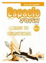 ESPACIO JOVEN A2.2 EJERCICIOS