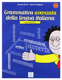 GRAMMATICA AVANZATA DELLA LINGUA ITALIANA CON ESERCIZI