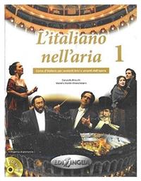 L'ITALIANO NELL'ARIA 1 STUDENTE (+ CD)