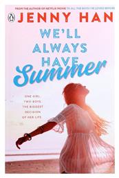WE LL ALWAYS HAVE SUMMER