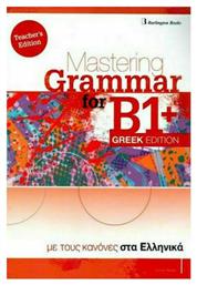 Mastering Grammar for B1+ Teacher's Book Greek Edition