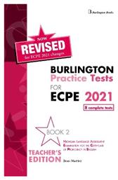 Revised Burlington Practice Tests for Ecpe 2021 Book 2 Teacher's Book