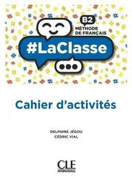 #La Classe B2 Cahier