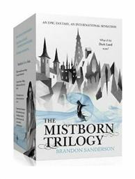 Mistborn Trilogy Boxed Set : the Final Empire, the Well of Ascension, the Hero of Ages