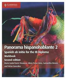 Panorama Hispanohablante Workbook 2 : Spanish ab initio for the IB Diploma