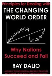 Principles for Dealing with the Changing World Order