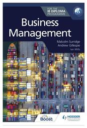 Business Management, For the Ib Diploma