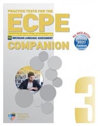 Practice Tests 3 Ecpe Companion, Revised 2021 Format