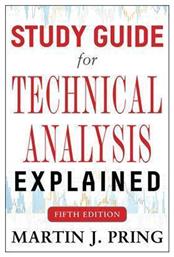 Study Guide for Technical Analysis Explained Fifth Edition