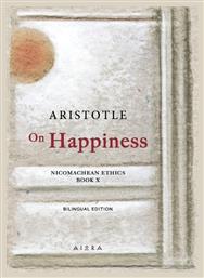 On Happiness, Nicomachean Ethics Book X