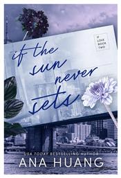 If Love, 2: If the Sun Never Sets