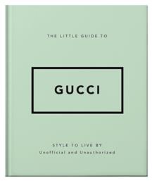 The Little Guide To Gucci Style To Live By