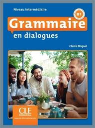 Grammaire En Dialogues B1 Intermediaire N/e