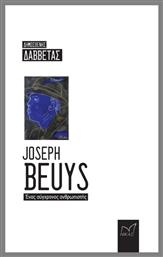 Joseph Beuys Ένας Σύγχρονος Ανθρωπιστής, Ένας σύγχρονος ανθρωπιστής