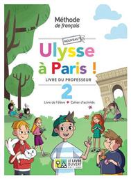 Nouveau Ulysse A Paris 2 Livre Du Professeur